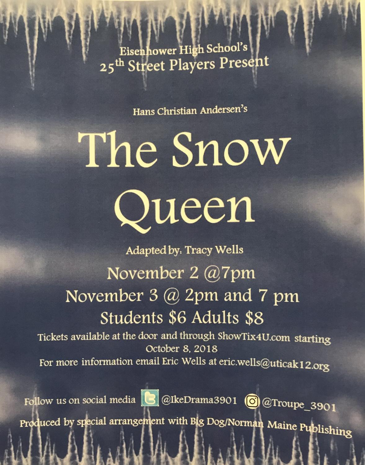 The annual fall play this year will be The Snow Queen. “I’m really excited to see the audience reaction,” senior lead actress Sarah Agrusa said.